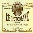 Le Pétomane Le Pétomane