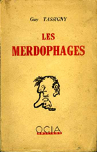 Les Merdophages Les Merdophages