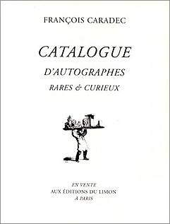 Catalogue d'autographes rares et curieux Catalogue d'autographes rares et curieux